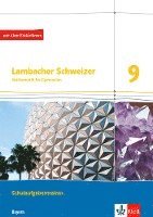 Lambacher Schweizer Mathematik 9. Schulaufgabentrainer. Schülerheft mit Lösungen Klasse 9. Ausgabe Bayern 1