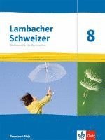 bokomslag Lambacher Schweizer Mathematik 8. Ausgabe Rheinland-Pfalz