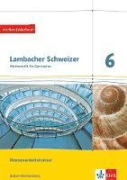 bokomslag Lambacher Schweizer Mathematik. Klassenarbeitstrainer. Schülerheft mit Lösungen.  Ausgabe Baden-Württemberg ab 2017. 6. Schuljahr