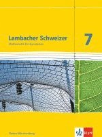 bokomslag Lambacher Schweizer. 7. Schuljahr. Schülerbuch. Neubearbeitung. Baden-Württemberg