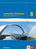 bokomslag Lambacher Schweizer. 8. Schuljahr G9. Schülerbuch. Neubearbeitung. Niedersachsen