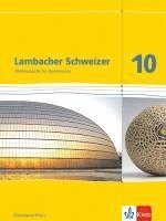 bokomslag Lambacher Schweizer. 10. Schuljahr. Schülerbuch. Neubearbeitung. Rheinland-Pfalz