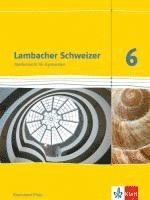 bokomslag Lambacher Schweizer. 6. Schuljahr. Schülerbuch. Neubearbeitung. Rheinland-Pfalz