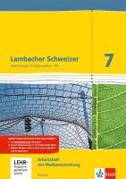 bokomslag Lambacher Schweizer. 7. Schuljahr G9. Arbeitsheft mit Lösungsheft und Lernsoftware. Neubearbeitung. Hessen