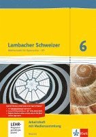 bokomslag Lambacher Schweizer. 6. Schuljahr G9. Arbeitsheft mit Lösungsheft und Lernsoftware. Neubearbeitung. Hessen