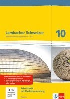 bokomslag Lambacher Schweizer. 10. Schuljahr G9. Arbeitsheft plus Lösungsheft und Lernsoftware. Neubearbeitung. Hessen