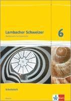 bokomslag Lambacher Schweizer. 6. Schuljahr G8. Arbeitsheft plus Lösungsheft. Neubearbeitung. Hessen