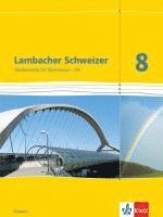 bokomslag Lambacher Schweizer. 8. Schuljahr G8. Schülerbuch. Neubearbeitung. Hessen