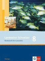 bokomslag Lambacher Schweizer. 8. Schuljahr. Schülerbuch. Thüringen