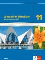 bokomslag Lambacher Schweizer Mathematik 11. Schulbuch Klasse 11. Ausgabe Bayern