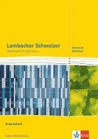 bokomslag Lambacher Schweizer Mathematik Kursstufe - Basisfach. Arbeitsheft Klassen 11/12. Ausgabe Baden-Württemberg