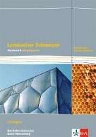 Lambacher Schweizer Mathematik Berufliches Gymnasium Jahrgangsstufe. Lösungen Klasse 12/13. Grundlegendes Anforderungsniveau, Ausgabe Baden-Württemberg 1