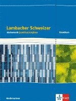 bokomslag Lambacher Schweizer Mathematik. Schülerbuch Klassen 12/13. Qualifikationsphase Grundkurs/grundlegendes Anforderungsniveau - G9. Ausgabe Niedersachsen