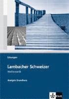 bokomslag Lambacher-Schweizer. Sekundarstufe II. Analysis Grundkurs Lösungen