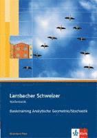 bokomslag Lambacher Schweizer. 11. und 12. Schuljahr. Basistraining Analytische Geometrie/Stochastik. Rheinland-Pfalz