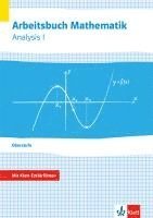 bokomslag Arbeitsbuch Mathematik Oberstufe Analysis 1. Arbeitsbuch plus Erklärfilme Klassen 10-12 oder 11-13