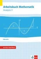 bokomslag Arbeitsbuch Mathematik Oberstufe Analysis 2. Arbeitsbuch plus Erklärfilme Klassen 10-12 oder 11-13