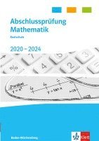 bokomslag Abschlussprüfung Mathematik 2020 - 2024. Trainingsbuch Klasse 10. Realschulabschluss Baden-Württemberg