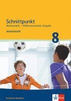 bokomslag Schnittpunkt Mathematik - Differenzierende Ausgabe für Nordrhein-Westfalen. Arbeitsheft mit Lösungsheft Mittleres Niveau 8. Schuljahr