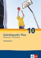 Schnittpunkt - Ausgabe für Nordrhein-Westfalen - Neubearbeitung. Mathematik für Realschulen. Selbstlernbuch 10. Schuljahr plus 1