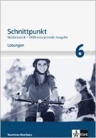 bokomslag Schnittpunkt Mathematik Plus - Differenzierende Ausgabe für Nordrhein-Westfalen. Lösungen 6. Schuljahr - Mittleres Niveau