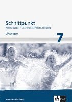 bokomslag Schnittpunkt Mathematik 7. Schuljahr. Lösungen Mittleres Niveau. Differenzierende Ausgabe für Nordrhein-Westfalen