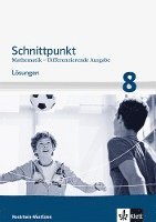 bokomslag Schnittpunkt Mathematik - Differenzierende Ausgabe für Nordrhein-Westfalen. Lösungen Mittleres Niveau 8. Schuljahr