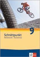 bokomslag Schnittpunkt Mathematik - Ausgabe für Rheinland-Pfalz. Neubearbeitung. Schülerbuch Basisniveau 9. Schuljahr