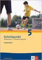 bokomslag Schnittpunkt Mathematik - Ausgabe für Rheinland-Pfalz. Neubearbeitung. Arbeitsheft Orientierungsstufe plus Lösungsheft 5. Schuljahr