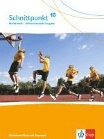 bokomslag Schnittpunkt Mathematik 10. Schulbuch Klasse 10. Differenzierende Ausgabe Rheinland-Pfalz und Saarland