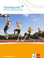 bokomslag Schnittpunkt Mathematik 10. Differenzierende Ausgabe Baden-Württemberg ab 2015. Schülerbuch Klasse 10