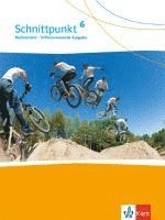 bokomslag Schnittpunkt Mathematik 6. Differenzierende Ausgabe. Schülerbuch Klasse 6