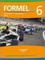 bokomslag Formel PLUS. Schülerbuch Klasse 6. Ausgabe Bayern Mittelschule ab 2017