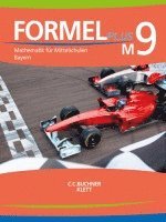 bokomslag Formel PLUS 9 M. Ausgabe Bayern Mittelschule. Schülerbuch Klasse 9 (Kurs M)