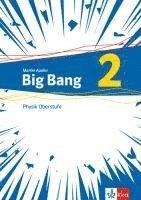 bokomslag Big Bang Oberstufe 2. Schülerbuch Klassen 11-13 (G9), 10-12 (G8)