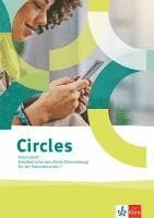 Circles. Ganzheitliche berufliche Orientierung für die Sekundarstufe II 1