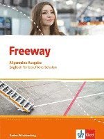 bokomslag Freeway Baden-Württemberg 2016. Schülerbuch. Englisch für Berufskollegs