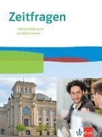 Zeitfragen. Schulbuch 11.-13. Klasse. Politische Bildung für berufliche Schulen. Ausgabe ab 2021 1