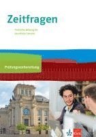 bokomslag Zeitfragen. Arbeitsheft zur Prüfungsvorbereitung 11.-13. Klasse. Politische Bildung für berufliche Schulen