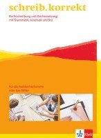 schreib.korrekt / Arbeitsheft für Menschen, die die Fachhochschulreife oder das Abitur anstreben 1