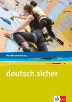 bokomslag deutsch.sicher. Deutsch für die Berufsvorbereitung. Arbeitsheft