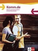 bokomslag Komm.de. Schülerbuch. Deutsch und Kommunikation für berufliche Schulen