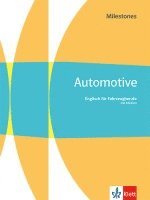 Automotive Milestones. Englisch für Fahrzeugberufe 1