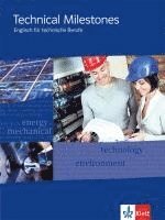 bokomslag Technical Milestones - Neubearbeitung. Schülerbuch