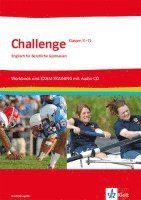 Challenge Klasse 11.-13. Workbook und EXAM TRAINING mit herausnehmbaren Lösungen + Audios auf CD-ROM 1