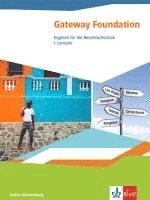 bokomslag Gateway. Schülerbuch. Englisch für die Berufsfachschule. Ausgabe Baden-Württemberg