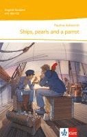 Pauline Ashworth - Ships, pearls and a parrot. Lektüre für die 5. Klasse mit Audio-CD, Häftad