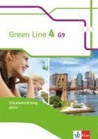 bokomslag Green Line 4 G9. Vokabeltraining aktiv Arbeitsheft 8. Klasse. Ausgabe ab 2015