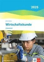 bokomslag Wirtschaftskunde. Arbeitsheft. Ausgabe Baden-Württemberg 2025