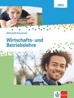 bokomslag Wirtschafts- und Betriebslehre. Wirtschaft kompetent